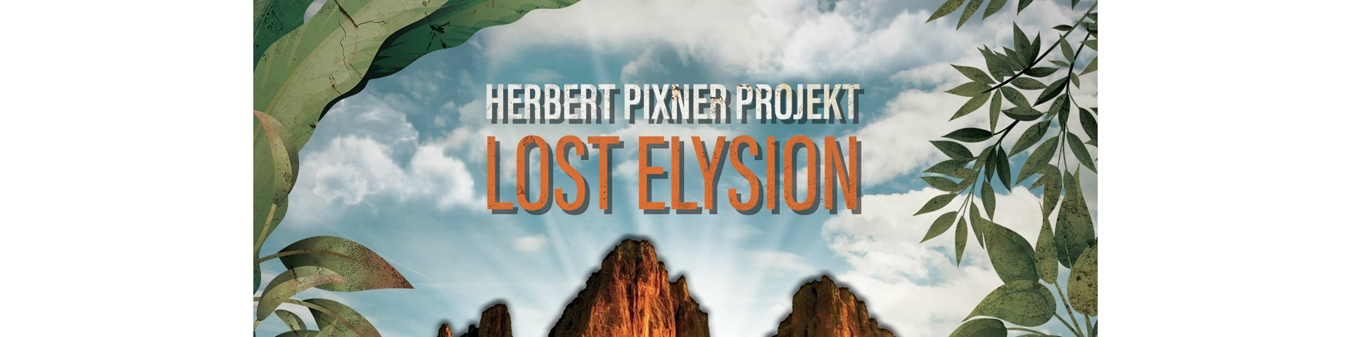 Herbert Pixner Projekt: Lost Elysion | © Armin List